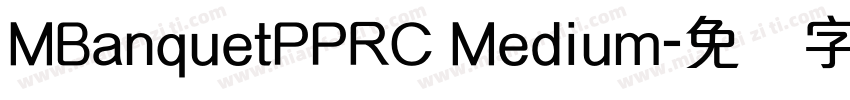 MBanquetPPRC Medium字体转换